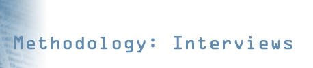 Methodology: Interviews